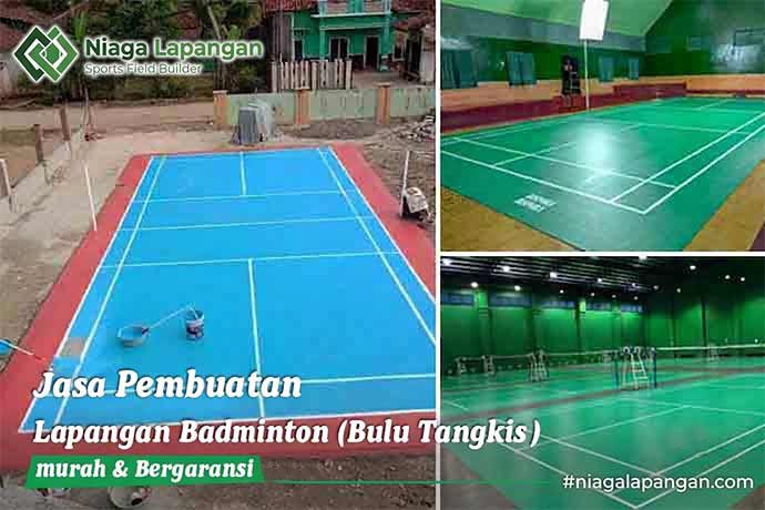 Jasa Pembuatan Lapangan Badminton