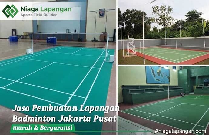 Jasa Pembuatan Lapangan Badminton Jakarta Pusat