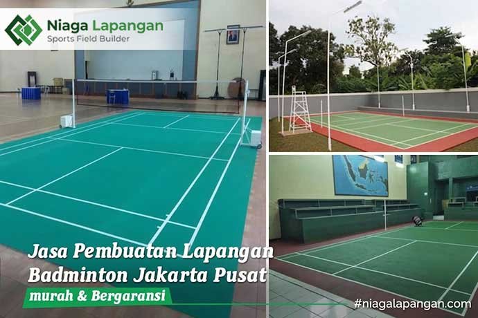 Jasa Pembuatan Lapangan Badminton Jakarta Pusat