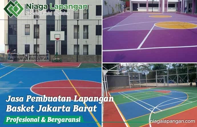 Jasa Pembuatan Lapangan Basket Jakarta Barat