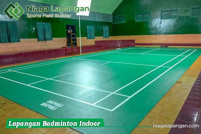 Jasa Pembuatan Lapangan Badminton Indoor