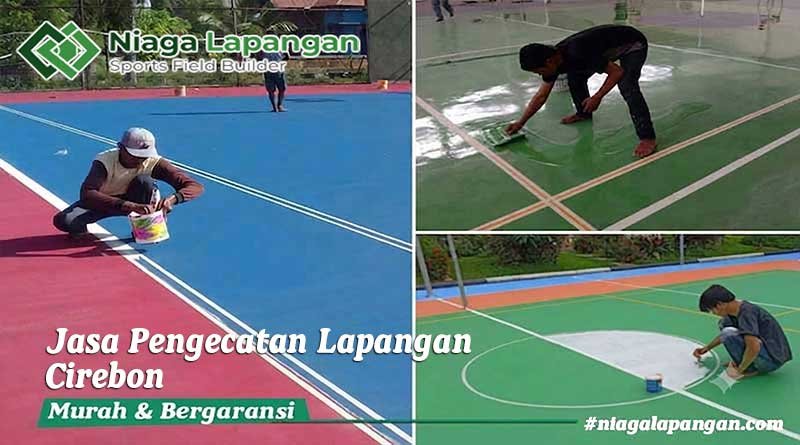 Jasa Pengecatan Lantai Lapangan Cirebon
