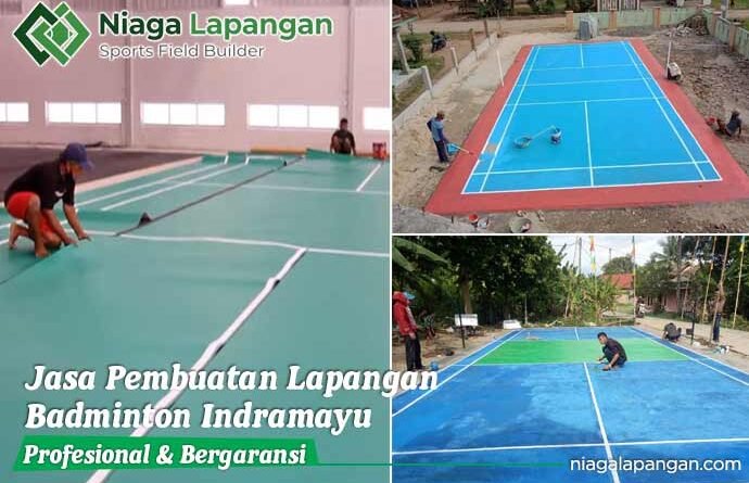 Jasa Pembuatan Lapangan Badminton Indramayu