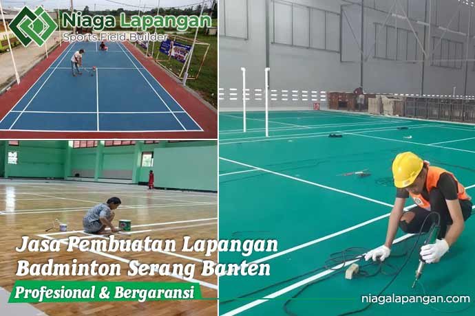 Jasa Pembuatan Lapangan Badminton Serang Banten