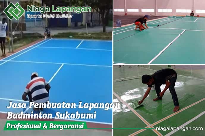 Jasa Pembuatan Lapangan Badminton Sukabumi