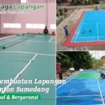 Jasa Pembuatan Lapangan Badminton Sumedang Jasa Pembuatan Lapangan Badminton Sumedang