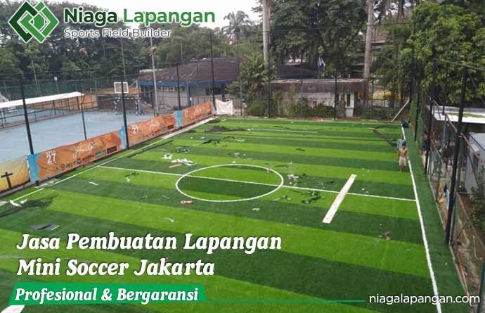 Jasa Pembuatan Lapangan Mini Soccer Jakarta