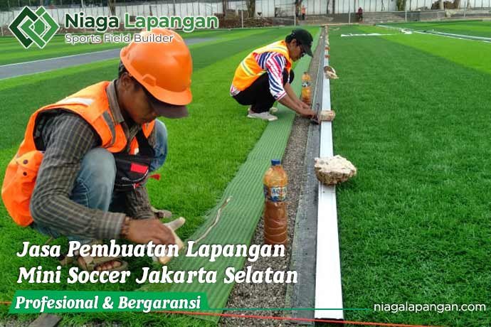 Jasa Pembuatan Lapangan Mini Soccer Jakarta Selatan
