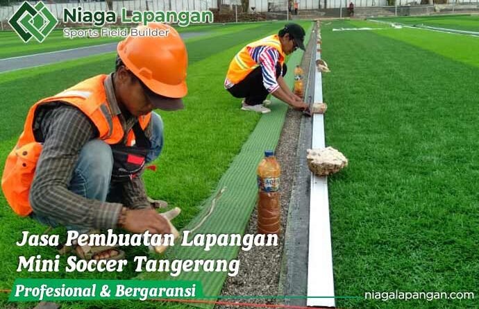 Jasa Pembuatan Lapangan Mini Soccer Tangerang