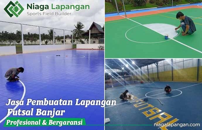 Jasa Pembuatan Lapangan Futsal Banjar