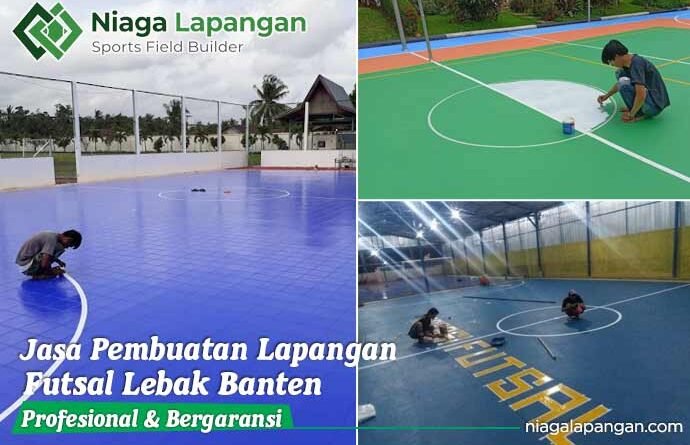 Jasa Pembuatan Lapangan Futsal Lebak Banten