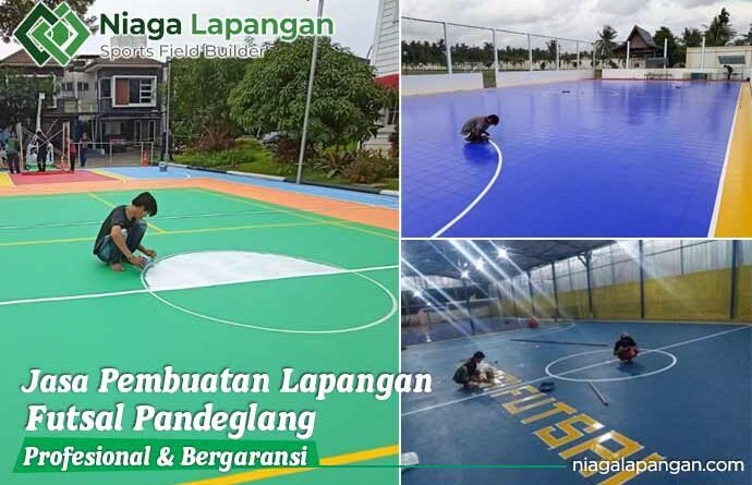Jasa Pembuatan Lapangan Futsal Pandeglang