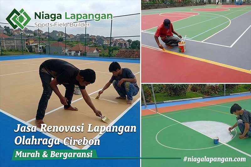 Jasa Renovasi Lapangan Olahraga Cirebon Jasa Renovasi Lapangan Olahraga Cirebon