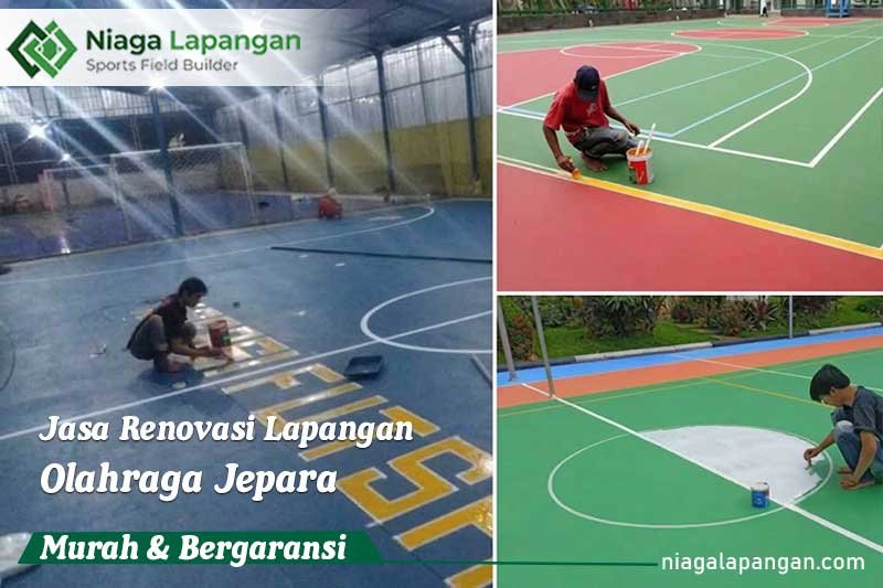 Jasa Renovasi Lapangan Olahraga Jepara Jasa Renovasi Lapangan Olahraga Jepara
