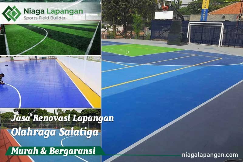 Jasa Renovasi Lapangan Olahraga Salatiga Jasa Renovasi Lapangan Olahraga Salatiga